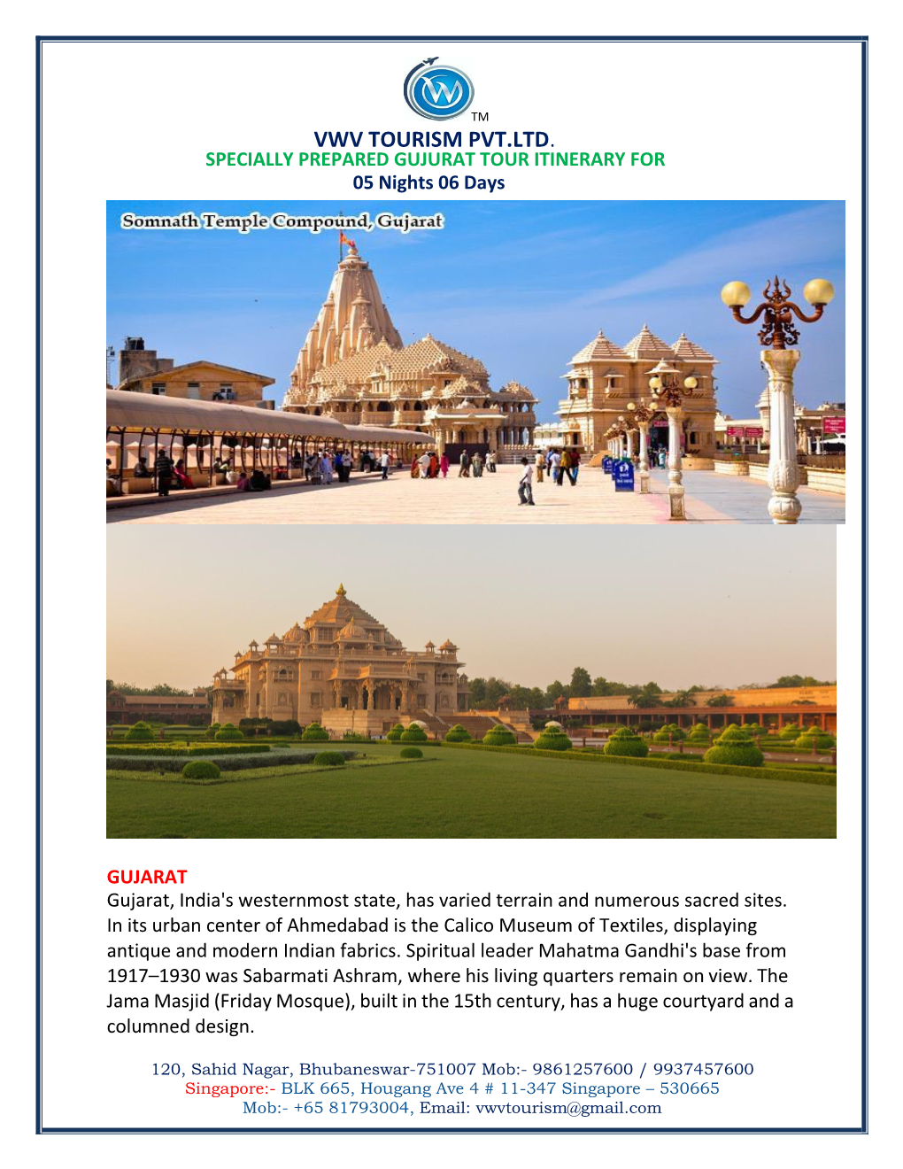 VWV TOURISM PVT.LTD. SPECIALLY PREPARED GUJURAT TOUR ITINERARY for 05 Nights 06 Days