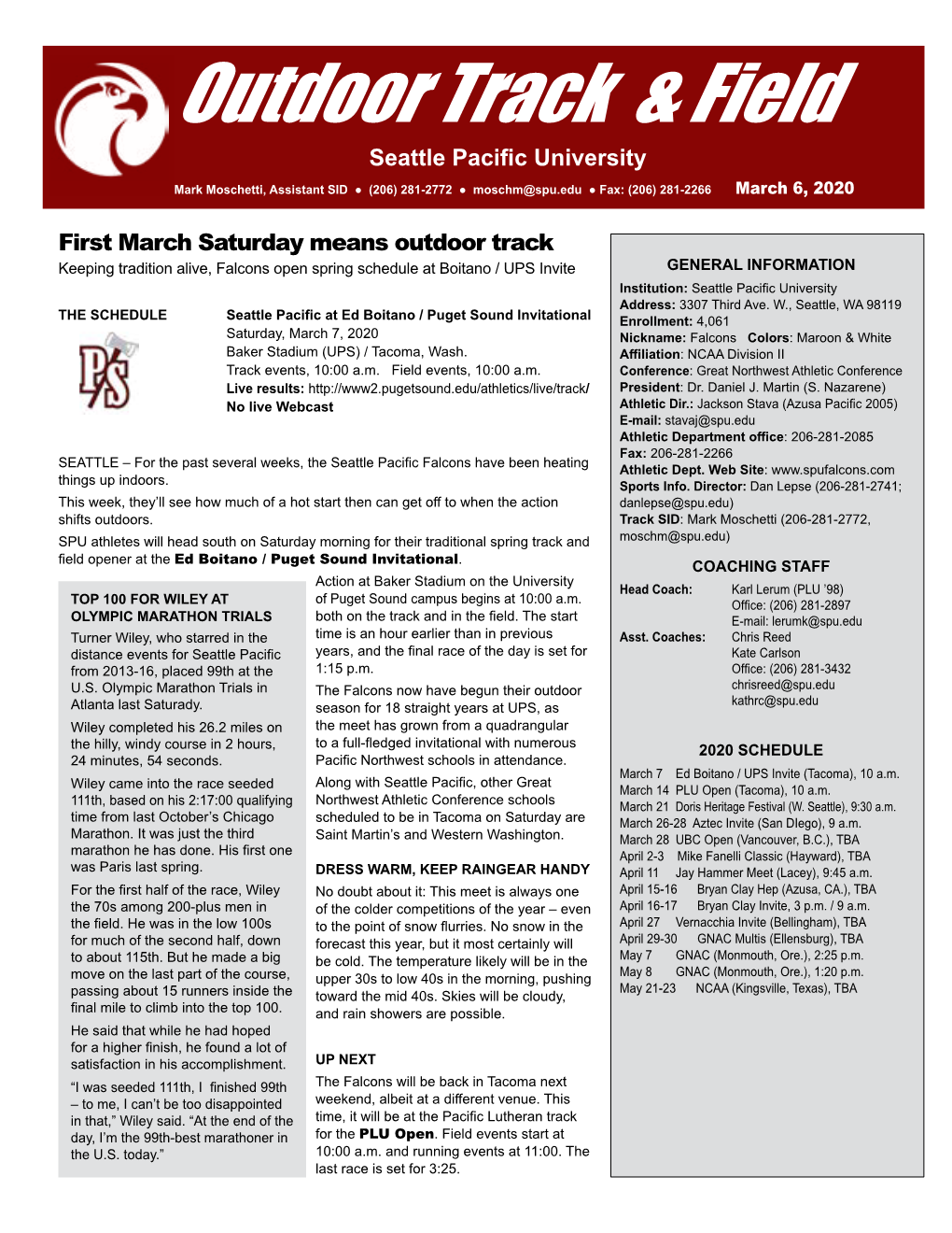 Seattle Pacific University Mark Moschetti, Assistant SID ● (206) 281-2772 ● Moschm@Spu.Edu ● Fax: (206) 281-2266 March 6, 2020