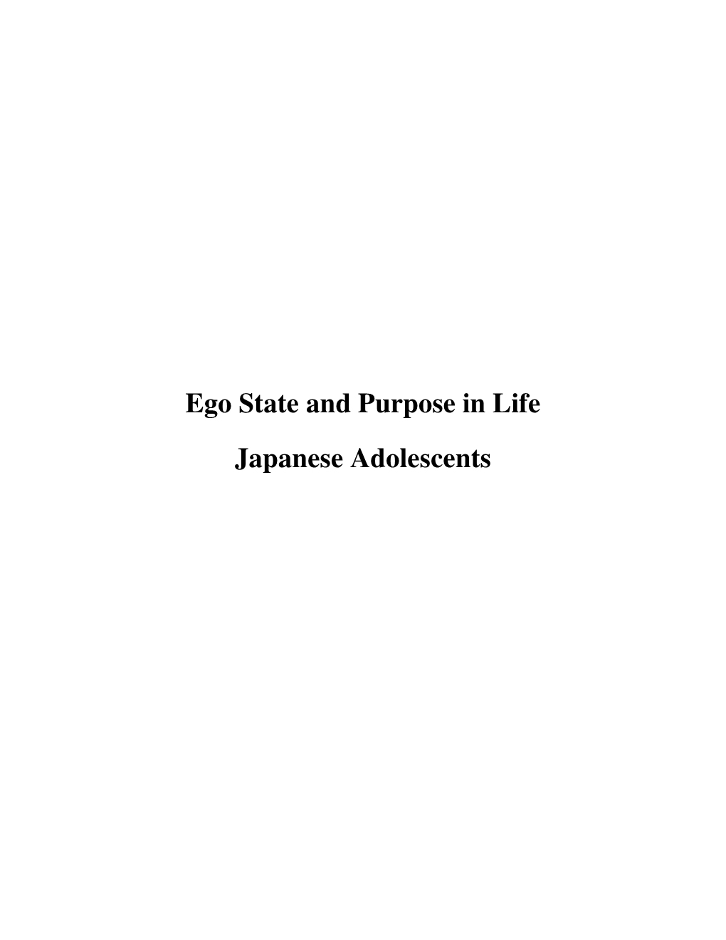 Ego State and Purpose in Life Japanese Adolescents