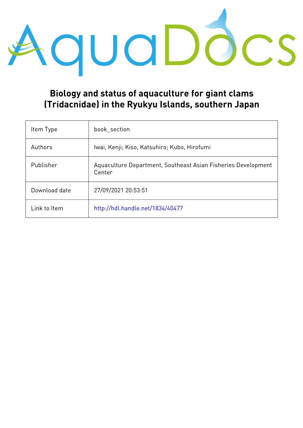 Biology and Status of Aquaculture for Giant Clams (Tridacnidae) in the Ryukyu Islands, Southern Japan