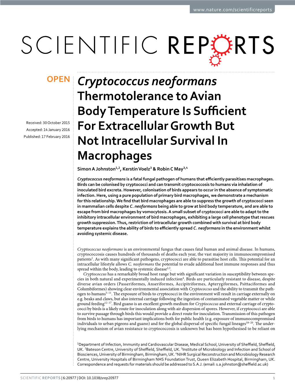 Cryptococcus Neoformans Thermotolerance to Avian Body Temperature Is Sufficient for Extracellular Growth but Not Intracellular S