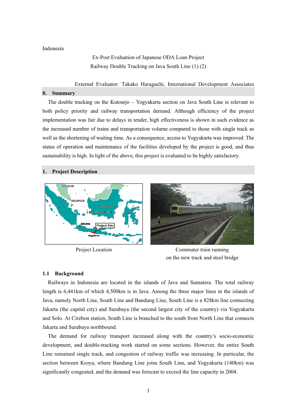 1 Indonesia Ex-Post Evaluation of Japanese ODA Loan Project