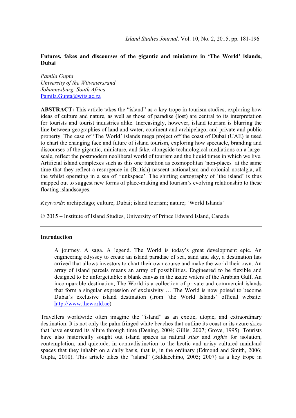 Island Studies Journal, Vol. 10, No. 2, 2015, Pp. 181-196 Futures, Fakes