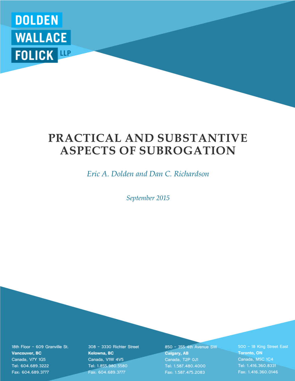 Practical and Substantive Aspects of Subrogation