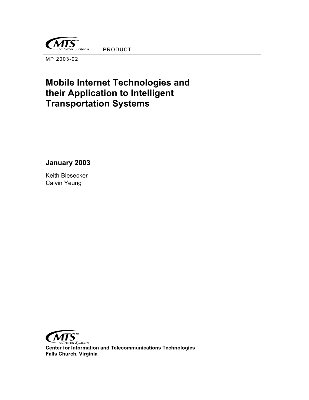 Mobile Internet Technologies and Their Application to Intelligent Transportation Systems