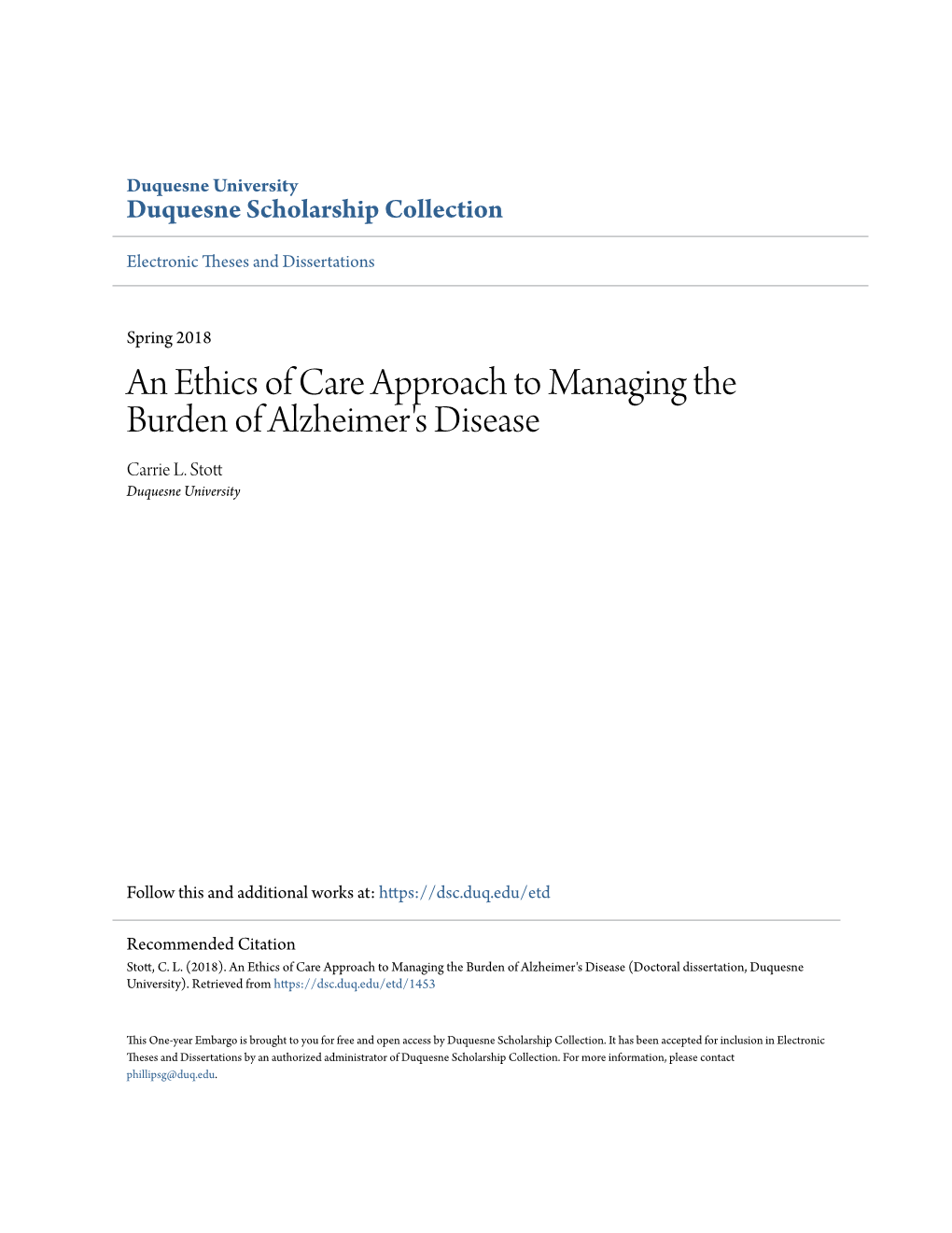 An Ethics of Care Approach to Managing the Burden of Alzheimer's Disease Carrie L