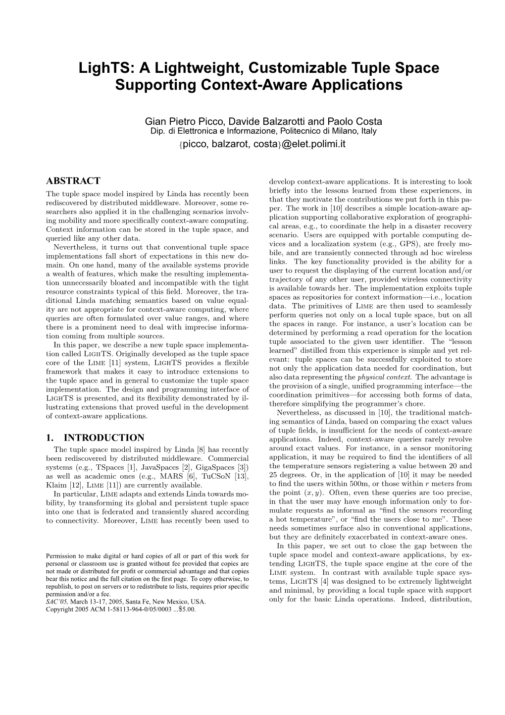 A Lightweight, Customizable Tuple Space Supporting Context-Aware Applications