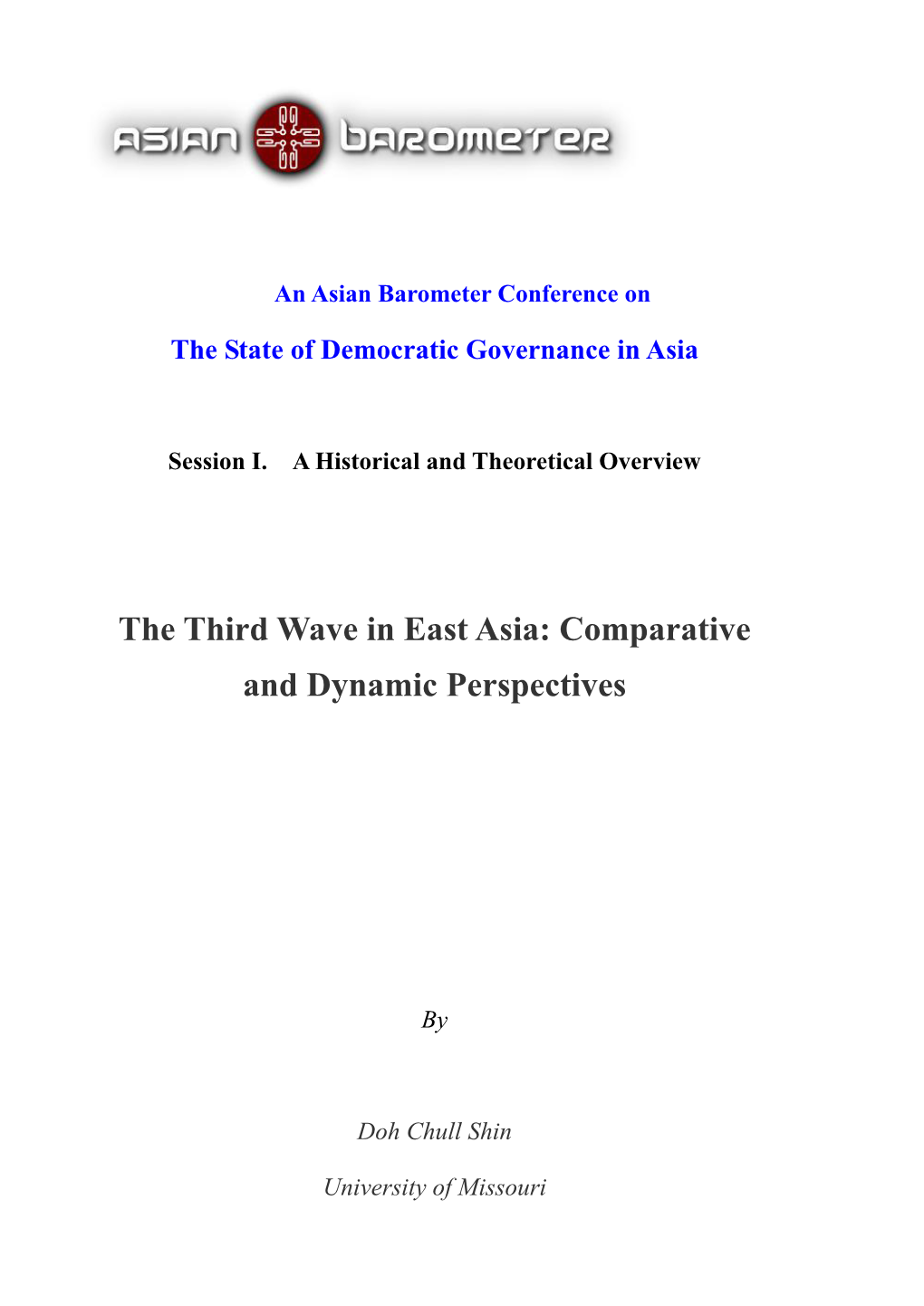 The Third Wave in East Asia: Comparative and Dynamic Perspectives