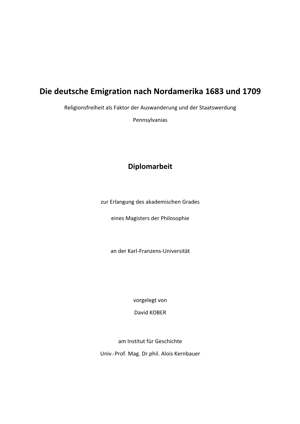 Die Deutsche Emigration Nach Nordamerika 1683 Und 1709
