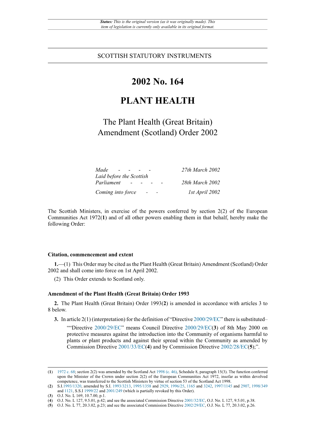 The Plant Health (Great Britain) Amendment (Scotland) Order 2002