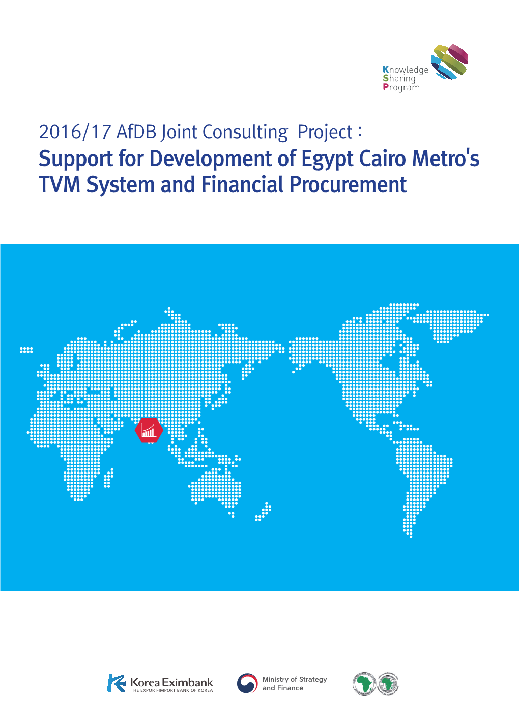 Support for Development of Egypt Cairo Metro's TVM System and Financial Procurement