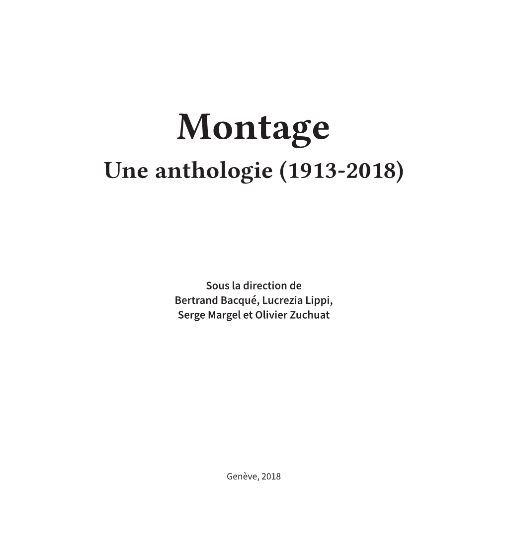 Montage Une Anthologie (1913-2018)