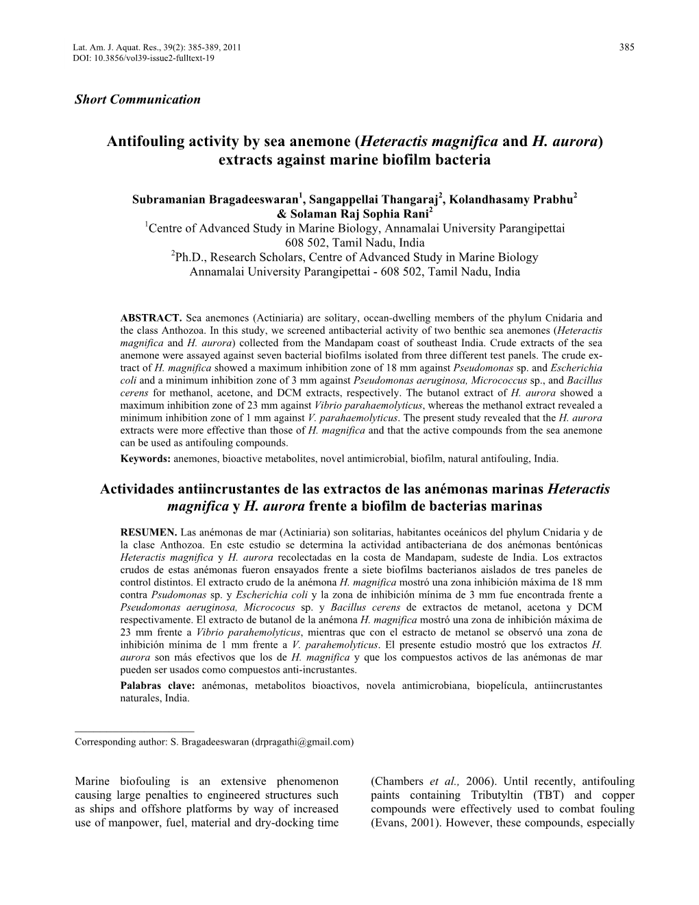 Antifouling Activity by Sea Anemone (Heteractis Magnifica and H. Aurora) Extracts Against Marine Biofilm Bacteria