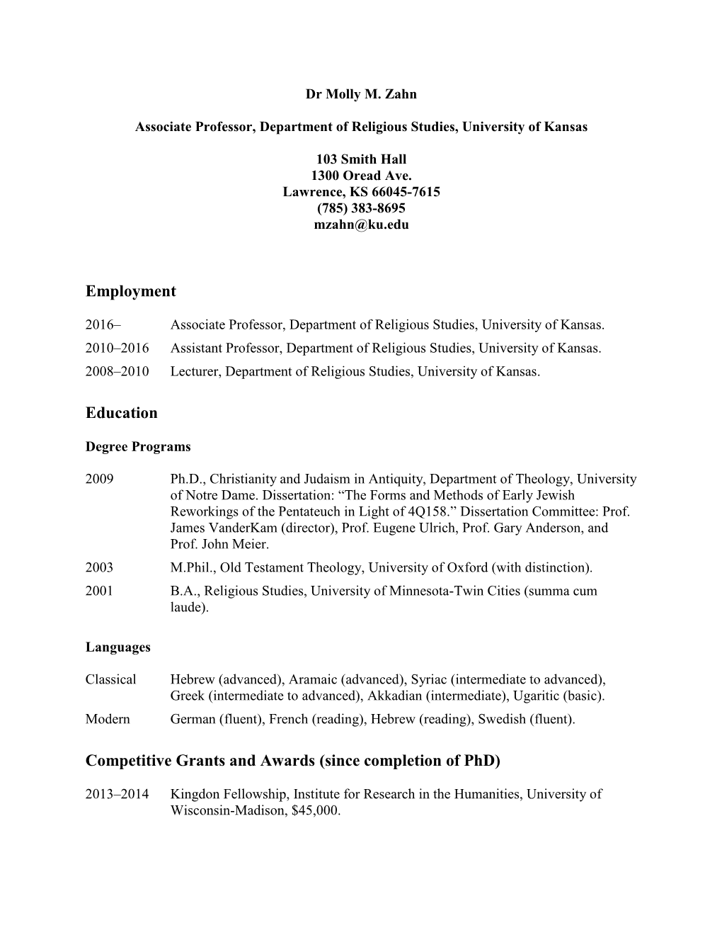 Employment Education Competitive Grants and Awards (Since Completion of Phd)