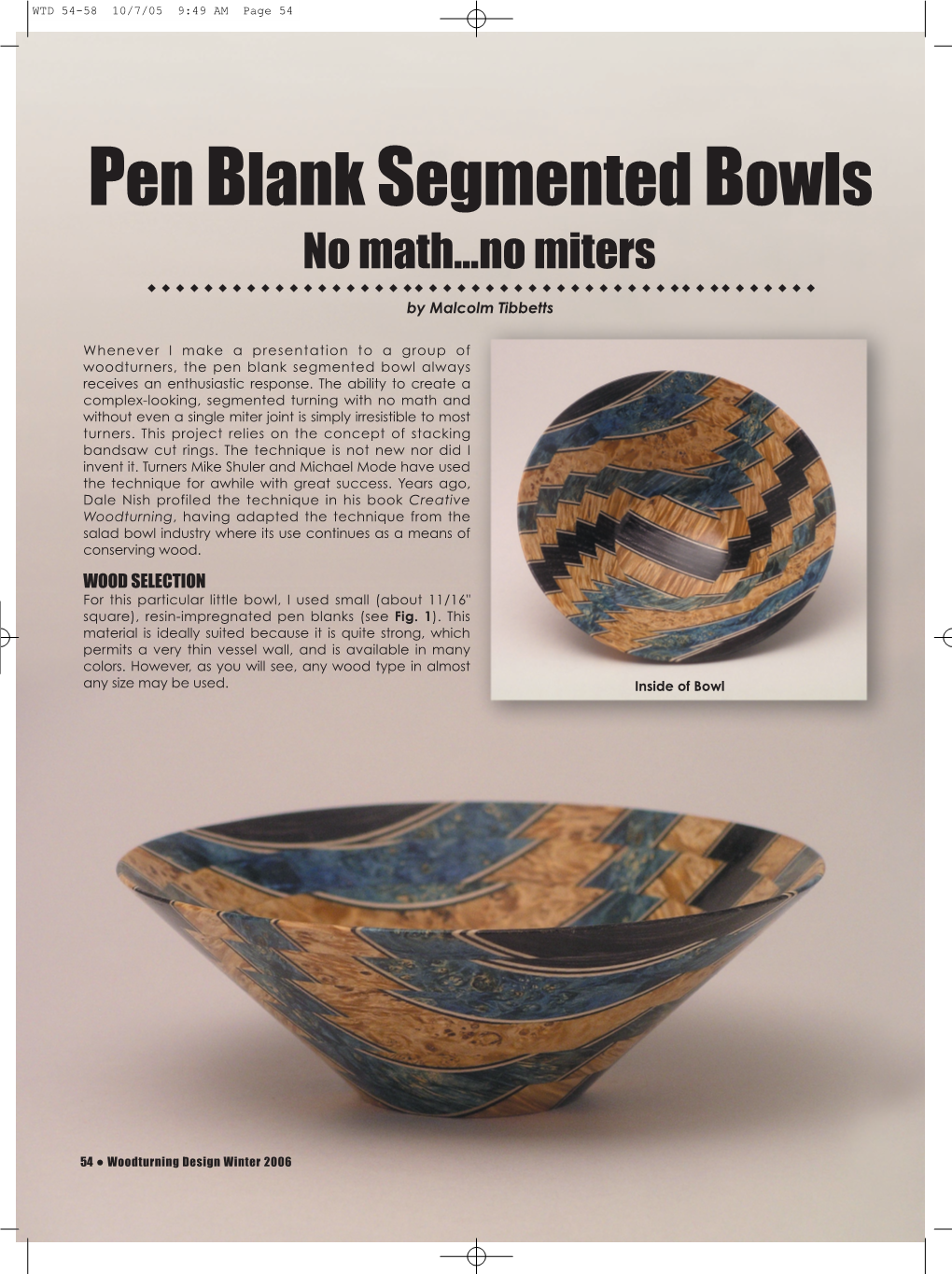 Pen Blank Segmented Bowls No Math...No Miters ◆ ◆ ◆ ◆ ◆ ◆ ◆ ◆ ◆ ◆ ◆ ◆ ◆ ◆ ◆ ◆ ◆ ◆ ◆ ◆ ◆ ◆ ◆ ◆ ◆ ◆ ◆ ◆ ◆ ◆ ◆ ◆ ◆ ◆ ◆ ◆ ◆ ◆ ◆ ◆ ◆ ◆ ◆ ◆ ◆ ◆ ◆ ◆ by Malcolm Tibbetts