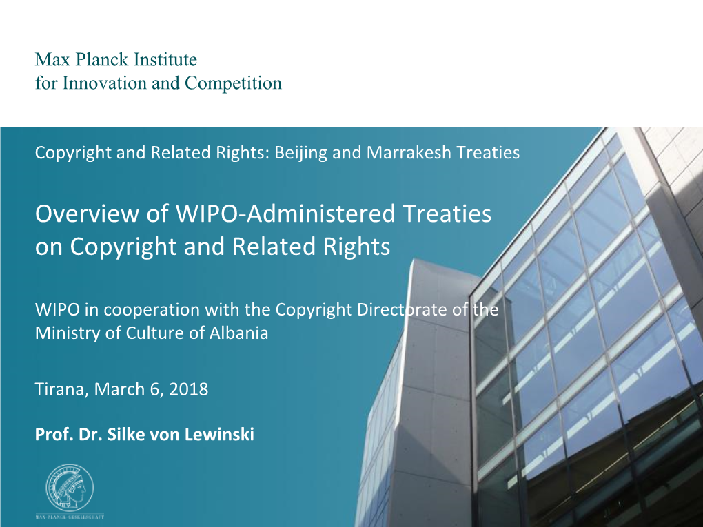 Overview of WIPO-Administered Treaties on Copyright and Related Rights