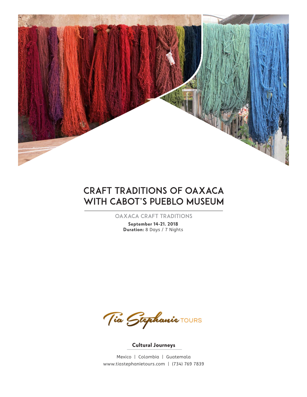 Craft Traditions of Oaxaca with Cabot's Pueblo Museum