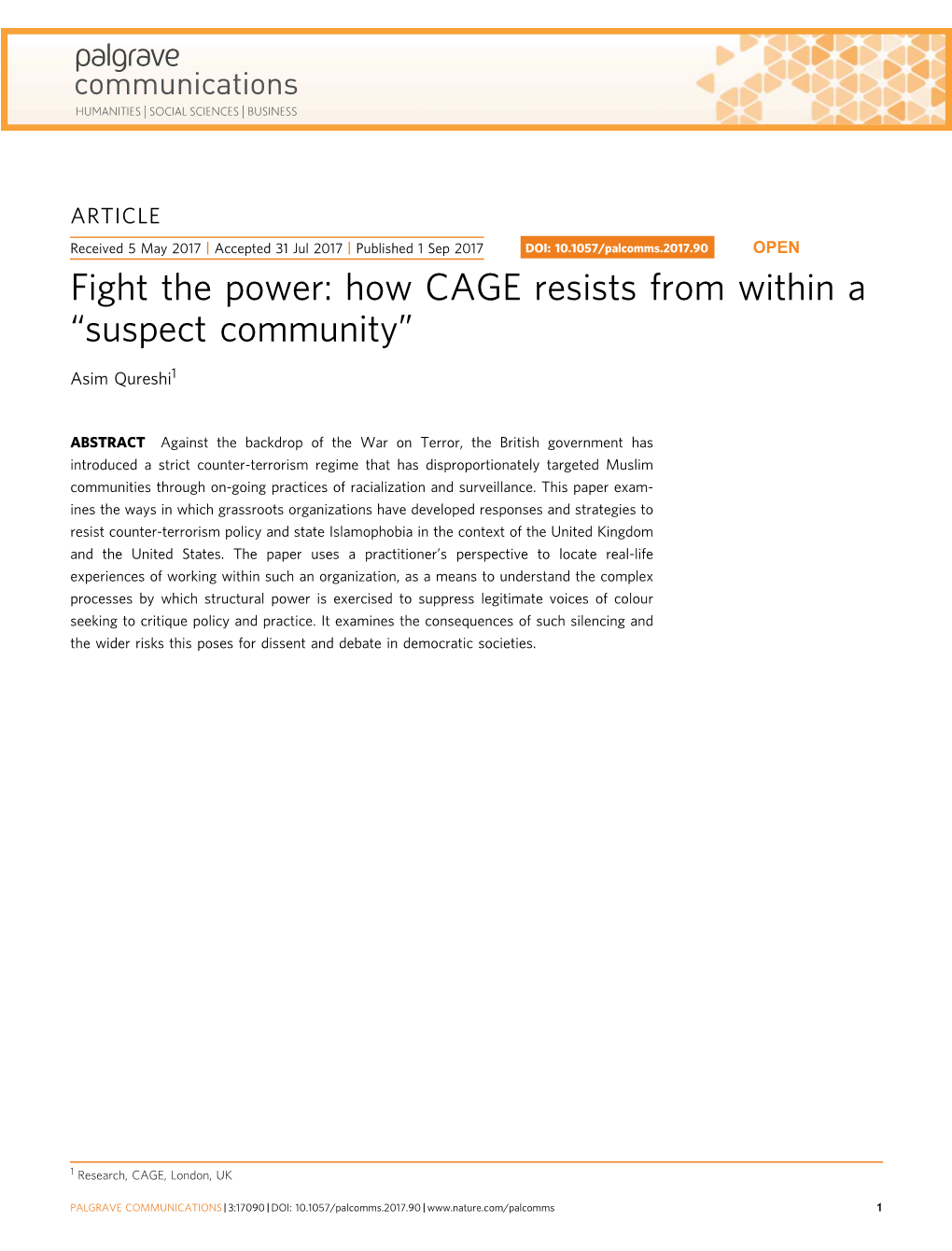 Fight the Power: How CAGE Resists from Within a “Suspect Community”
