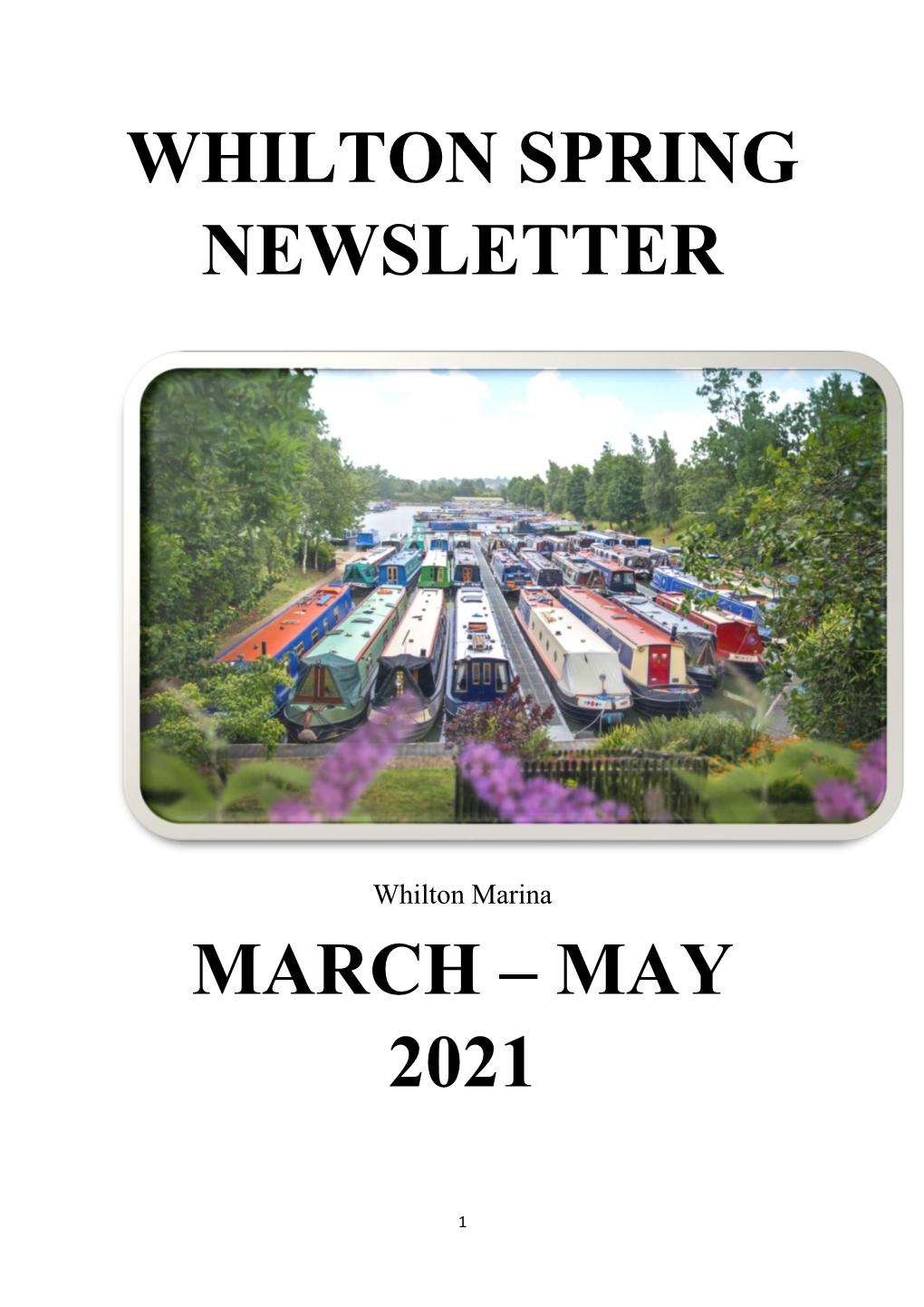 Whilton Spring Newsletter March – May 2021