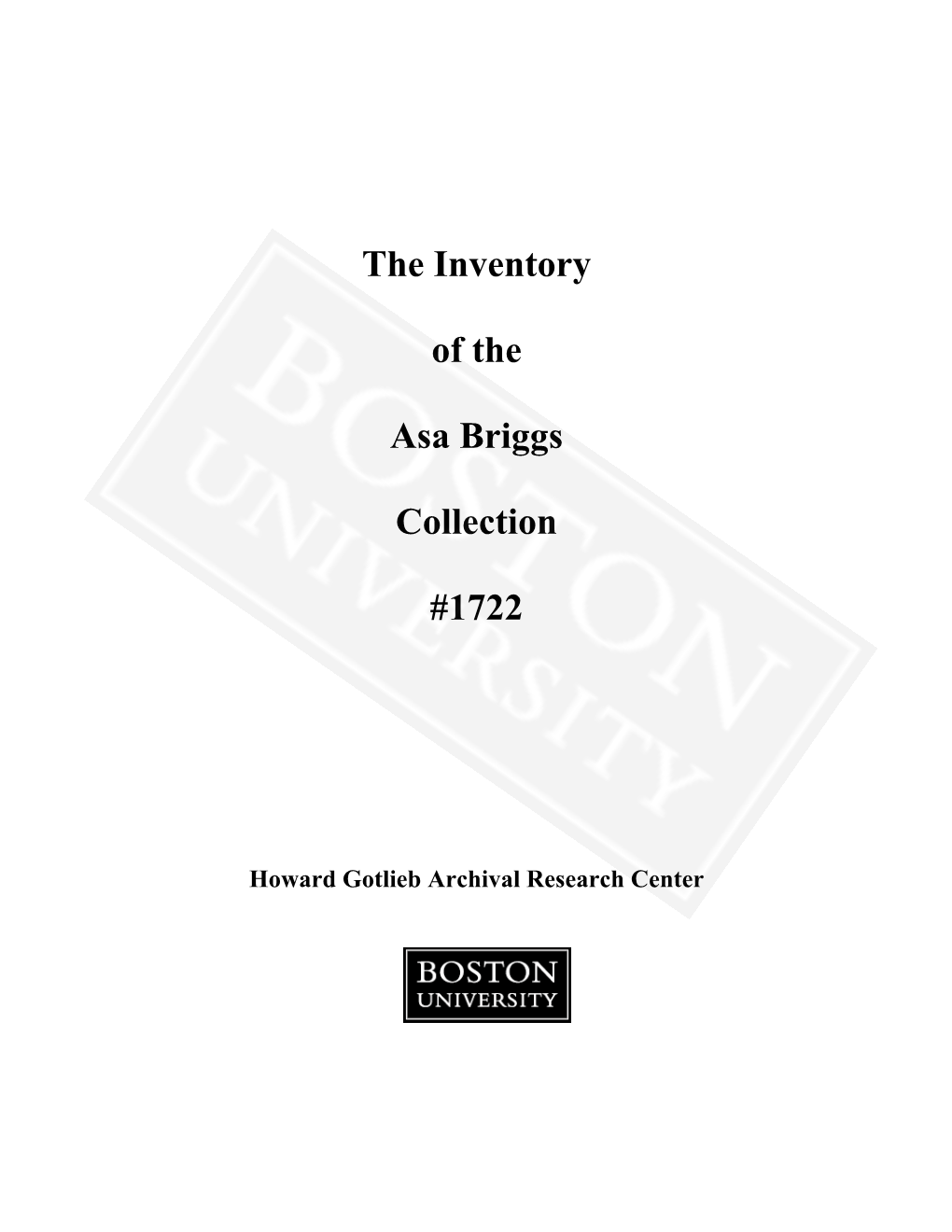 The Inventory of the Asa Briggs Collection #1722