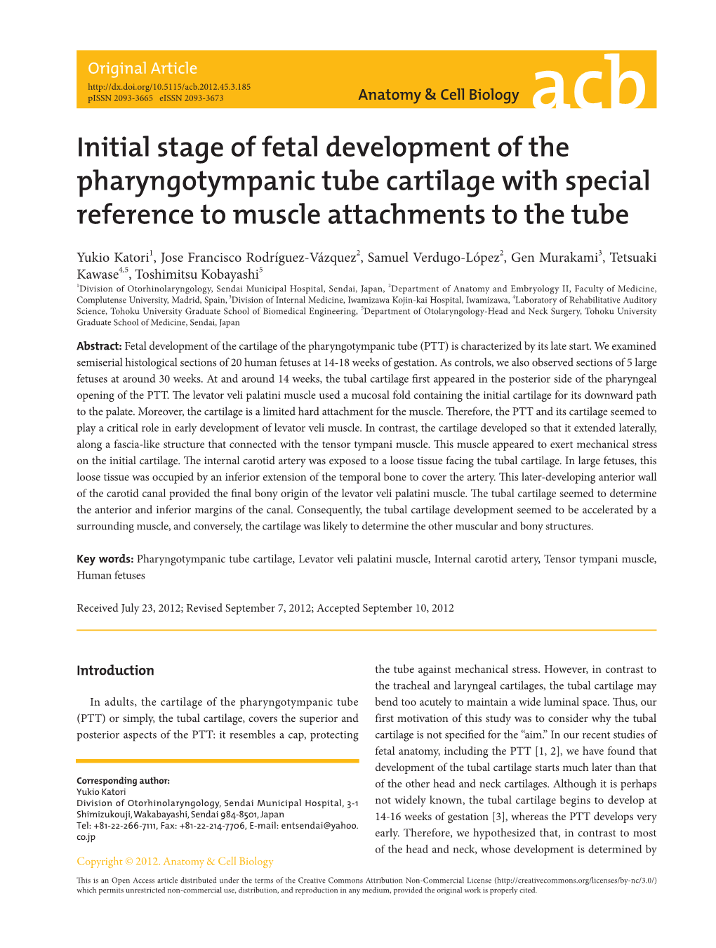 Initial Stage of Fetal Development of the Pharyngotympanic Tube Cartilage with Special Reference to Muscle Attachments to the Tube