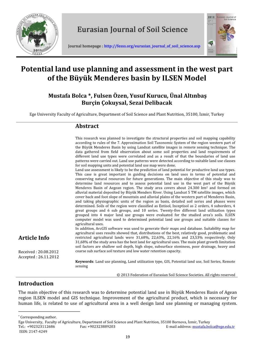 Potential Land Use Planning and Assessment in the West Part of the Büyük Menderes Basin by ILSEN Model