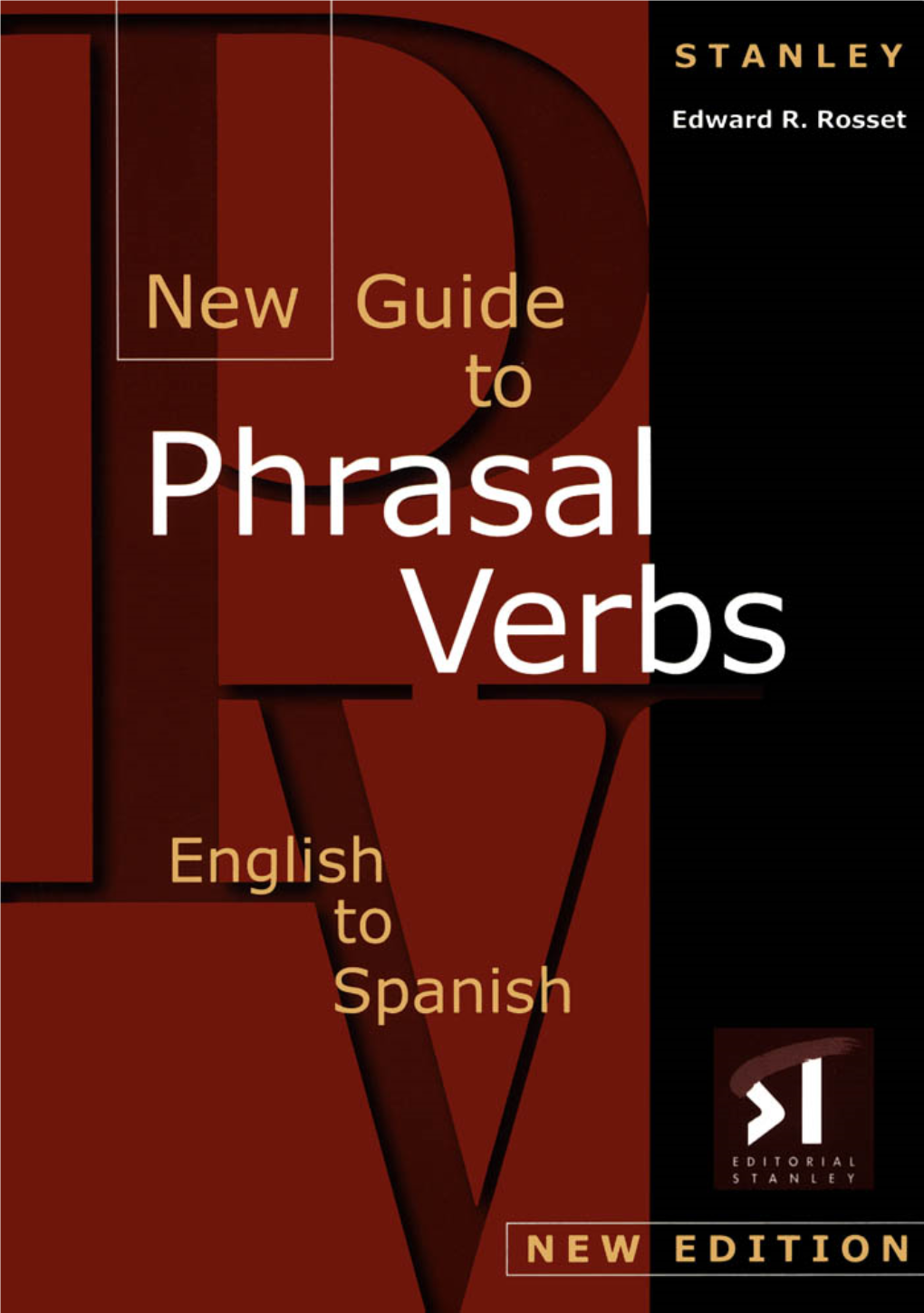 New-Guide-To-Phrasal-Verbs-English2spanish.Pdf