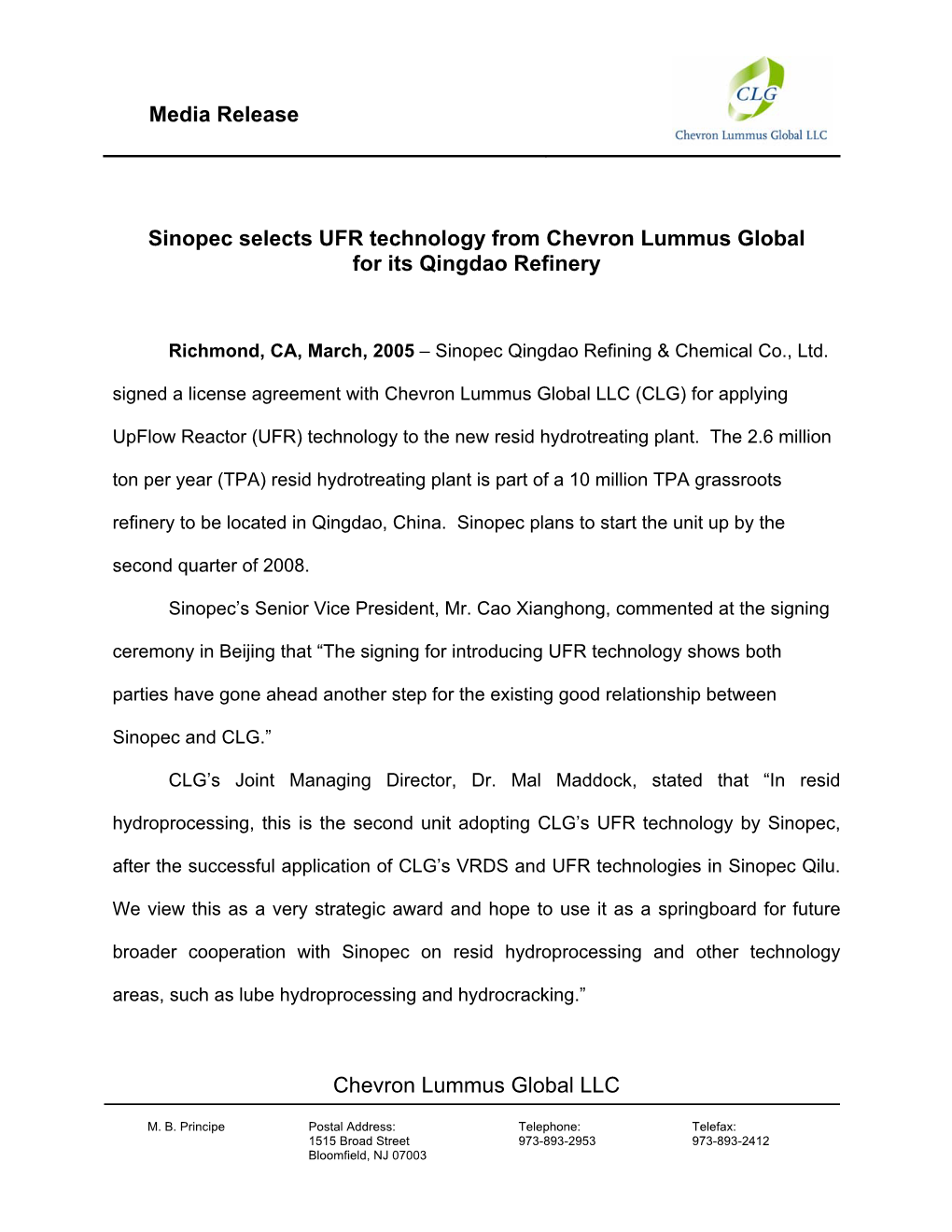 Media Release Chevron Lummus Global LLC Sinopec Selects UFR