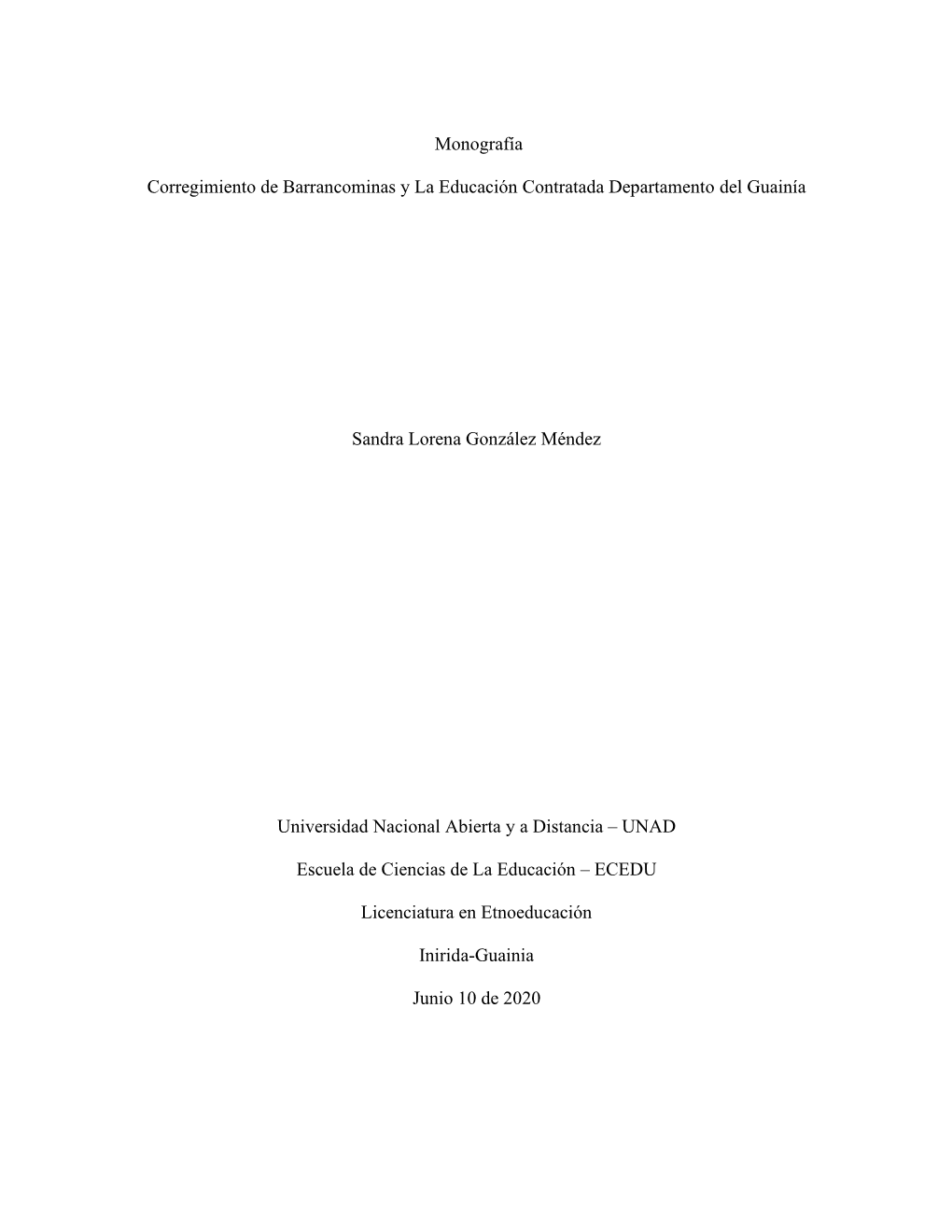 Monografía Corregimiento De Barrancominas Y La Educación