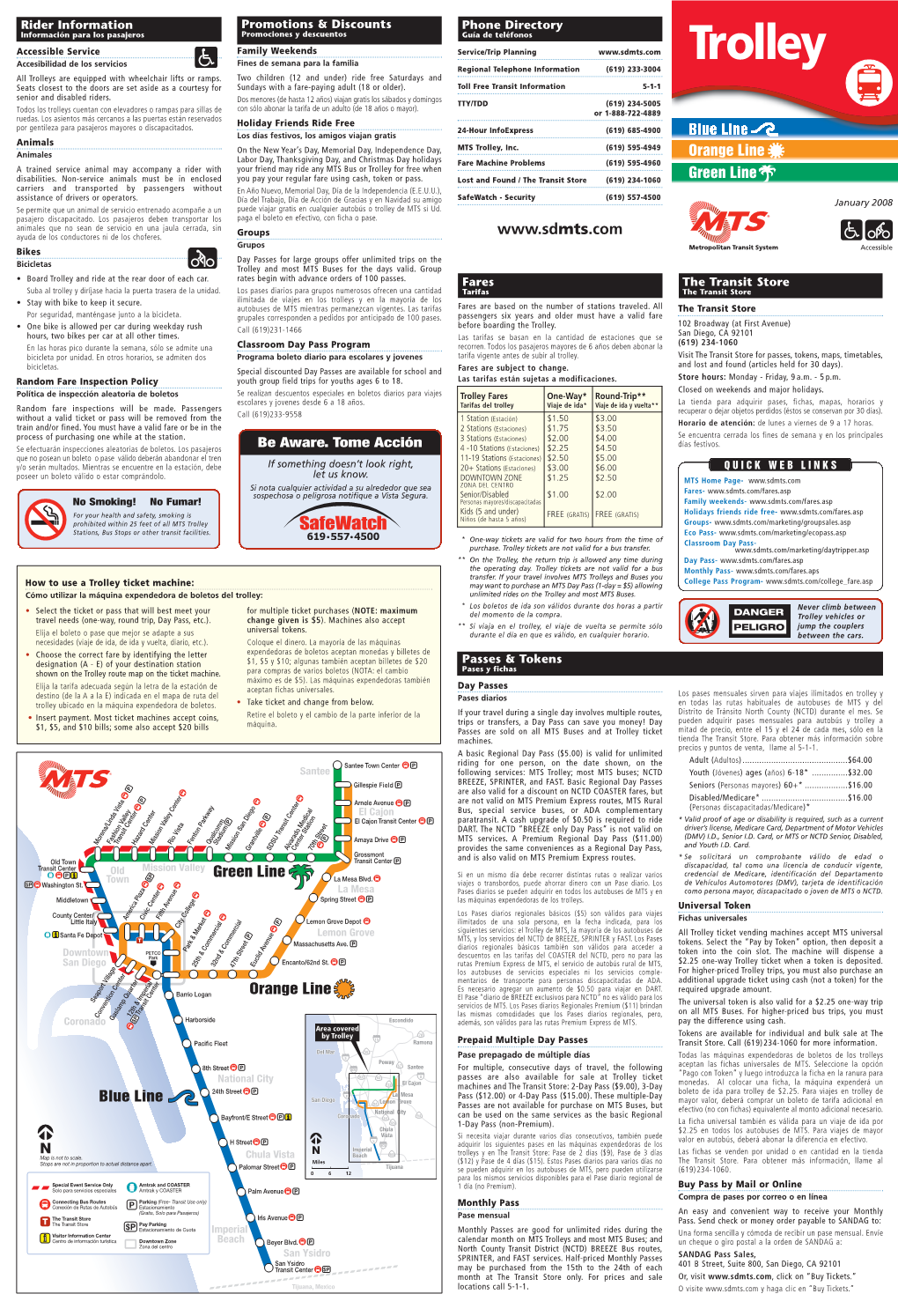 Trolley Regional Telephone Information (619) 233-3004 All Trolleys Are Equipped with Wheelchair Lifts Or Ramps