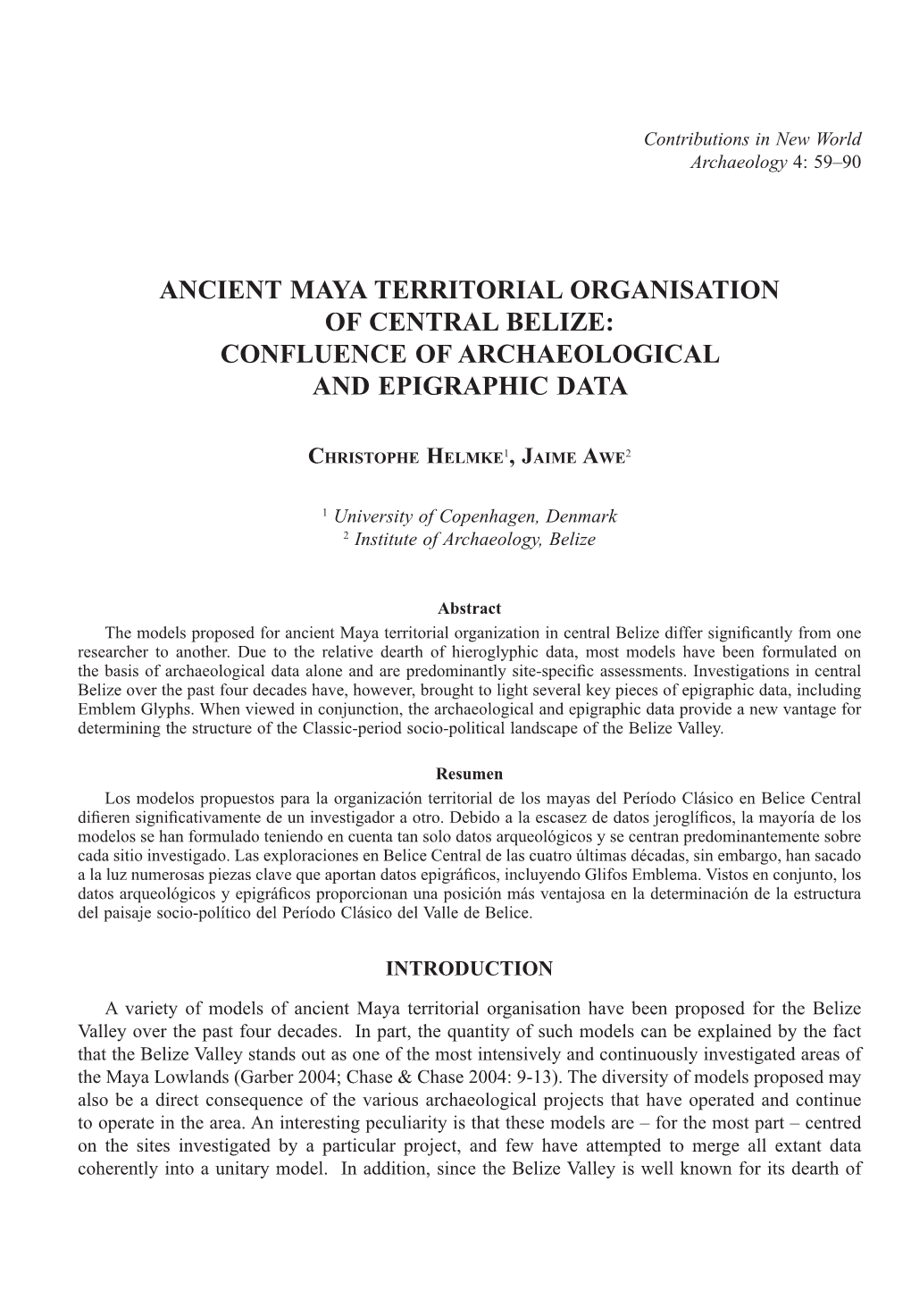 Ancient Maya Territorial Organisation of Central Belize: Confluence of Archaeological and Epigraphic Data