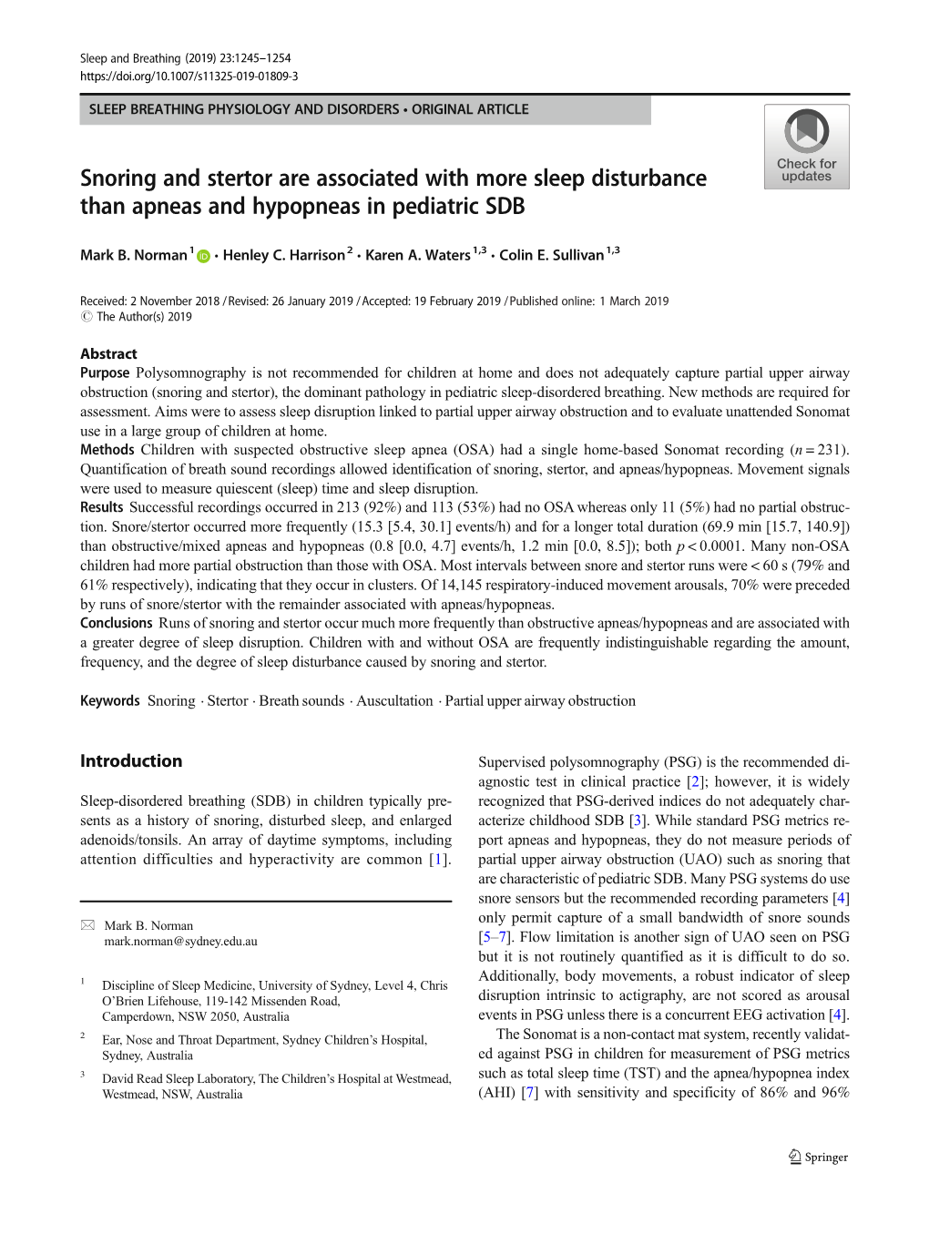 Snoring and Stertor Are Associated with More Sleep Disturbance Than Apneas and Hypopneas in Pediatric SDB