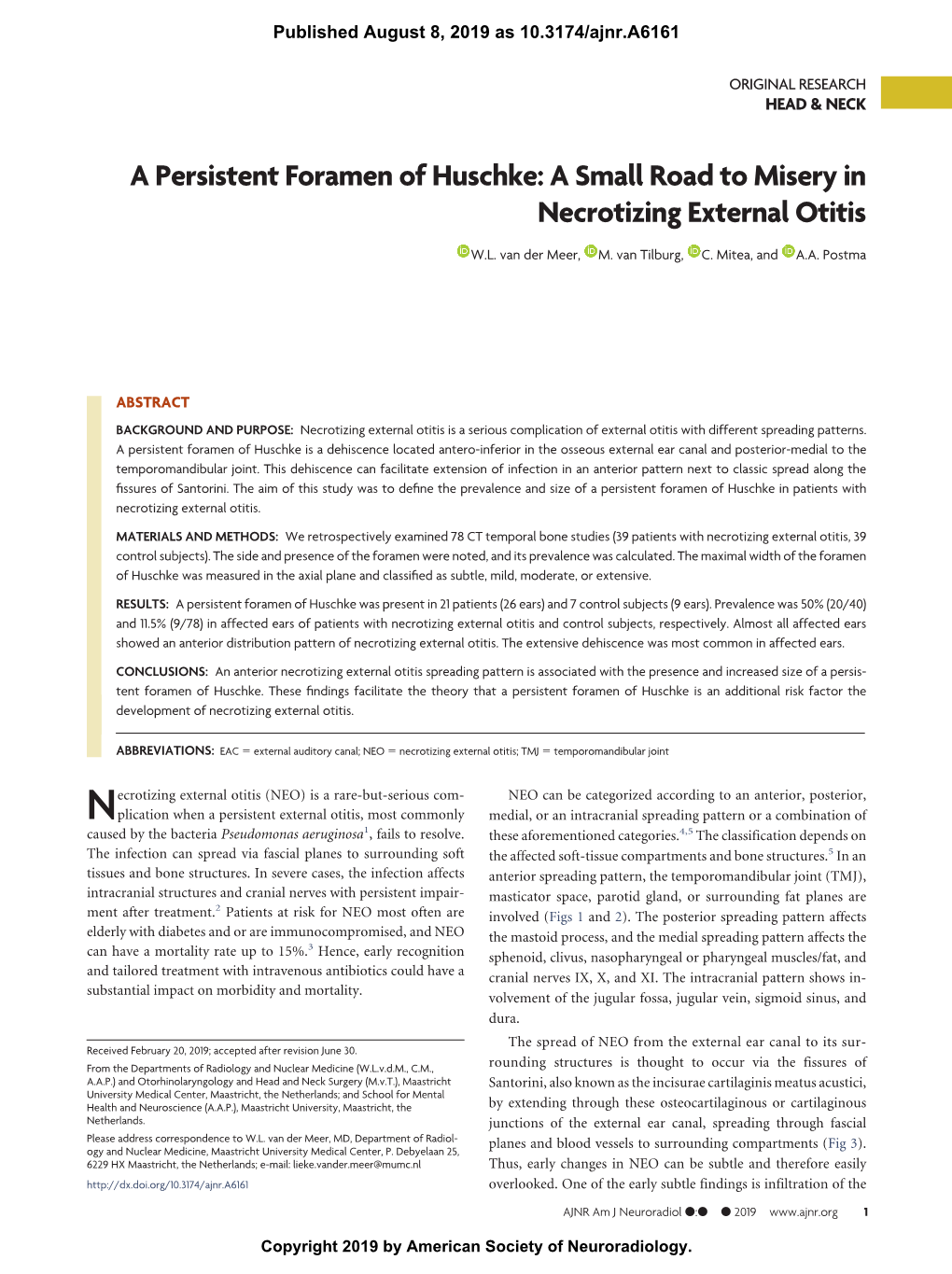 A Small Road to Misery in Necrotizing External Otitis