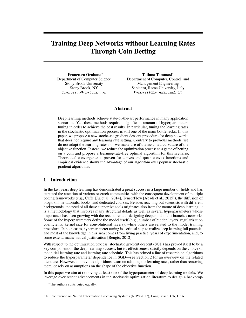 Training Deep Networks Without Learning Rates Through Coin Betting