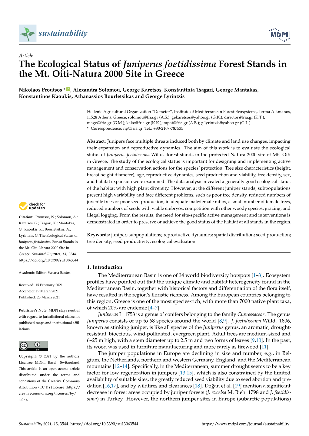 The Ecological Status of Juniperus Foetidissima Forest Stands in the Mt