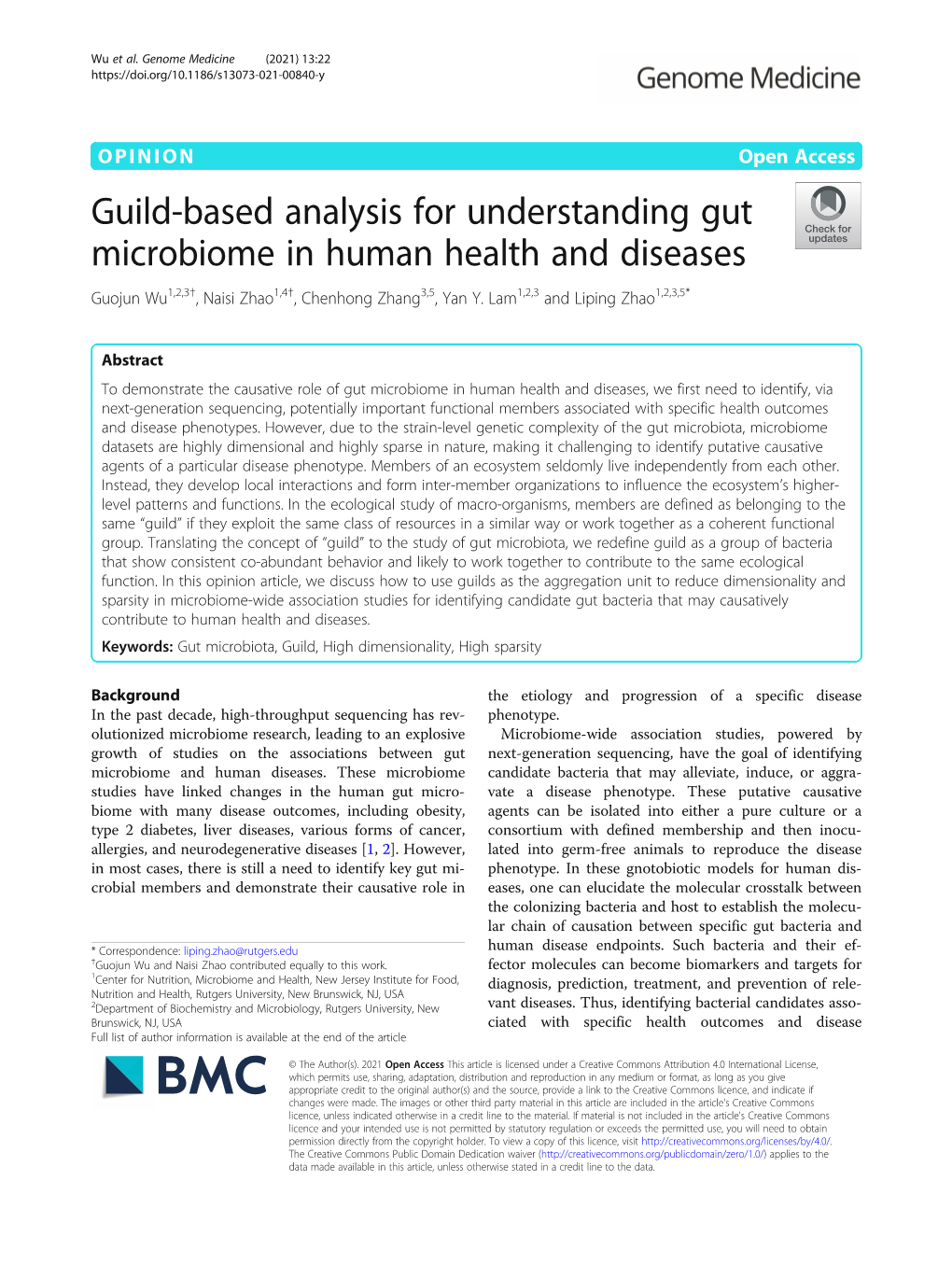 Guild-Based Analysis for Understanding Gut Microbiome in Human Health and Diseases Guojun Wu1,2,3†, Naisi Zhao1,4†, Chenhong Zhang3,5, Yan Y