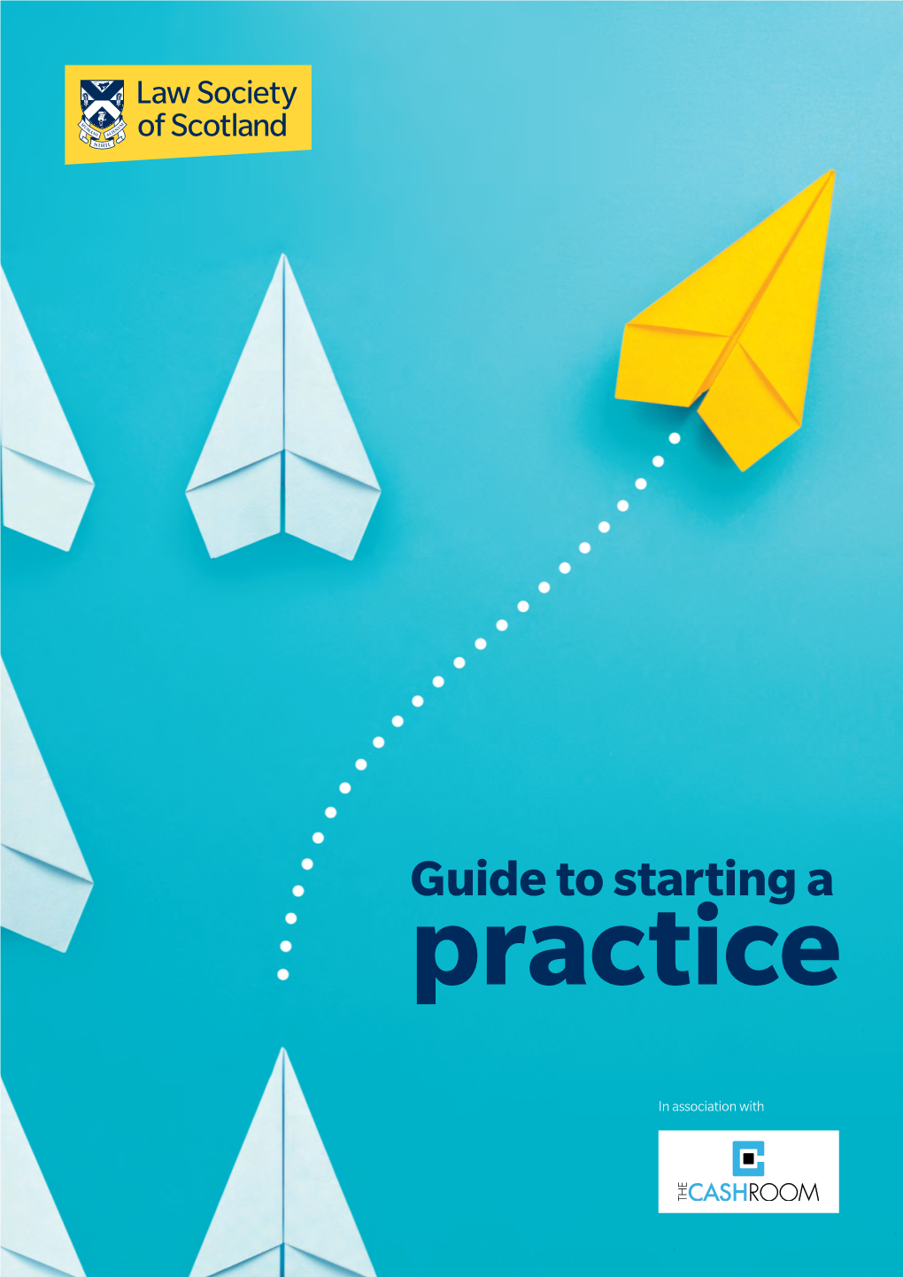 Guide to Starting a Practice | Law Society of Scotland