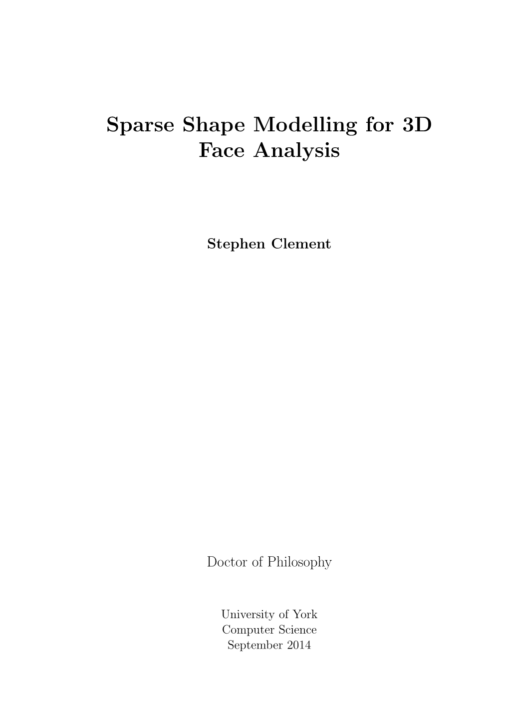 Sparse Shape Modelling for 3D Face Analysis