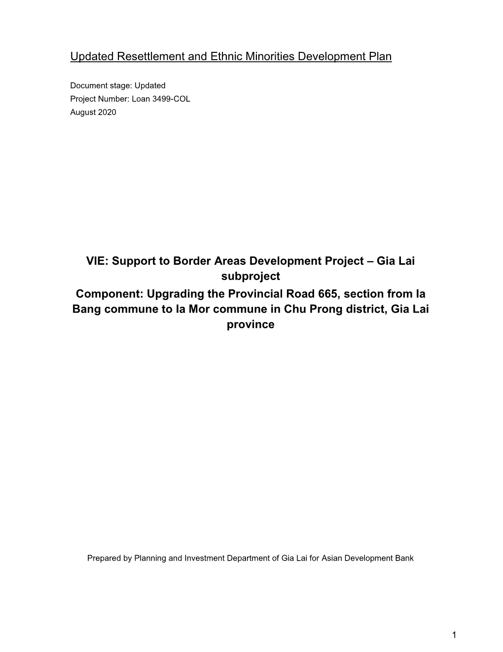 Gia Lai Subproject Component: Upgrading the Provincial Road 665, Section from Ia Bang Commune to Ia Mor Commune in Chu Prong District, Gia Lai Province
