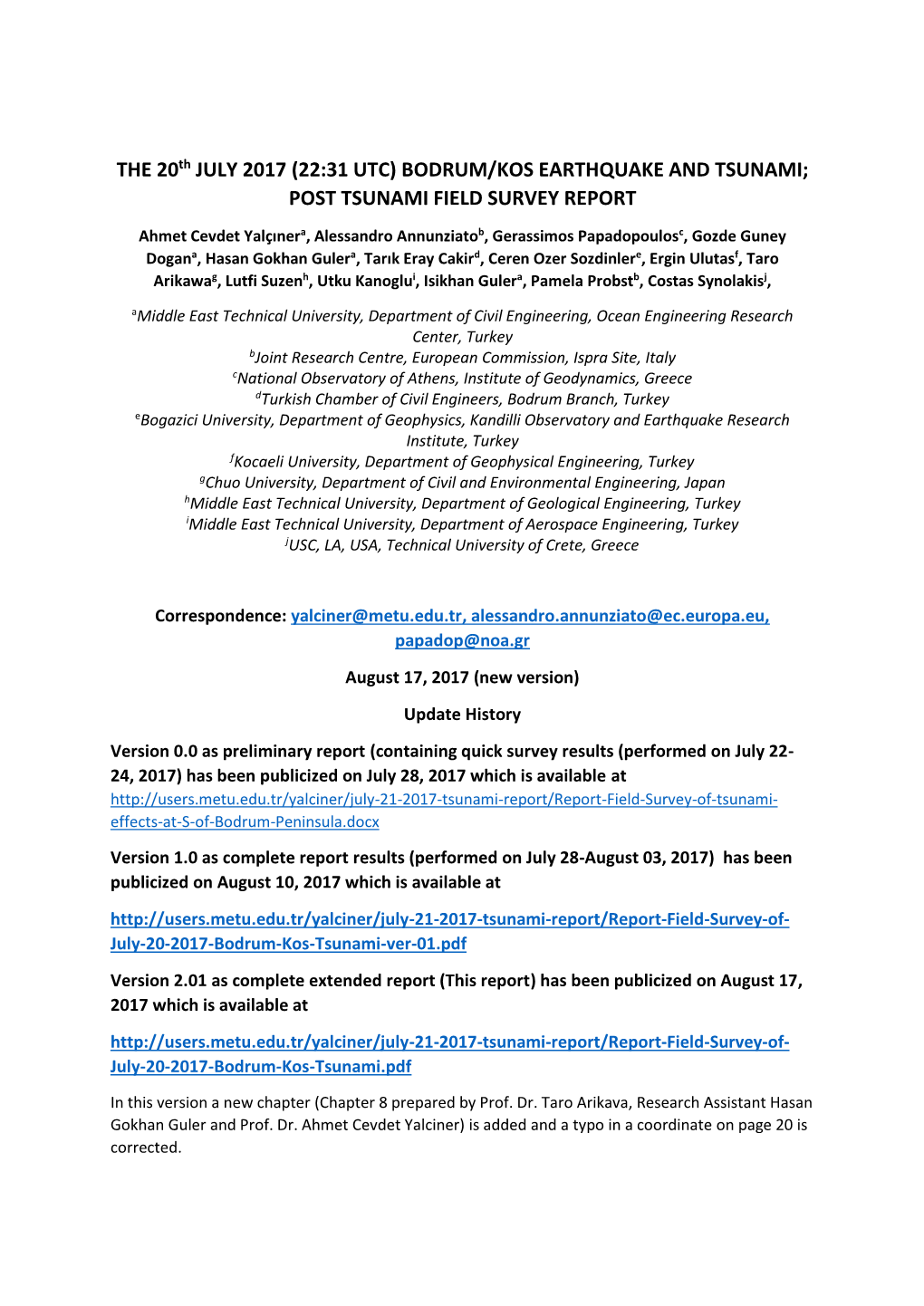 (22:31 Utc) Bodrum/Kos Earthquake and Tsunami; Post Tsunami Field Survey Report