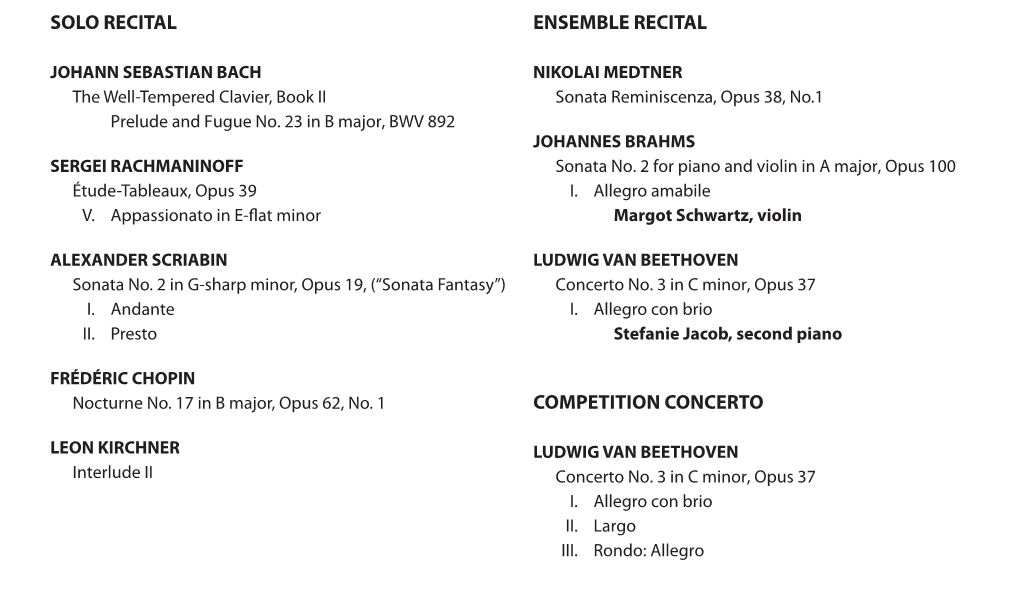 Solo Recital Ensemble Recital Competition