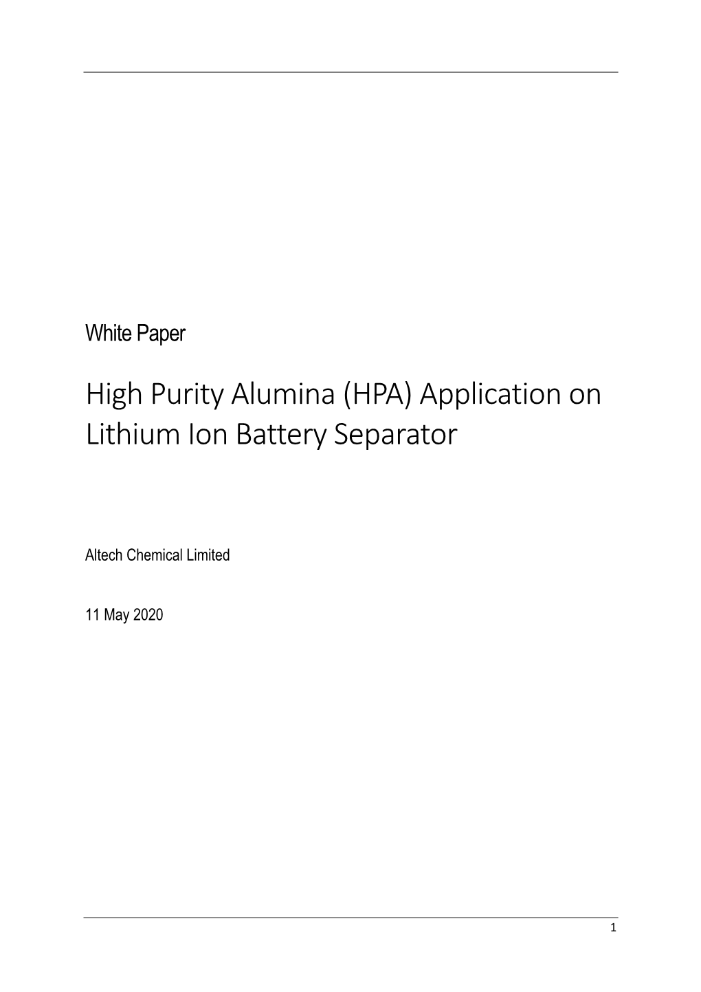 High Purity Alumina (HPA) Application on Lithium Ion Battery Separator