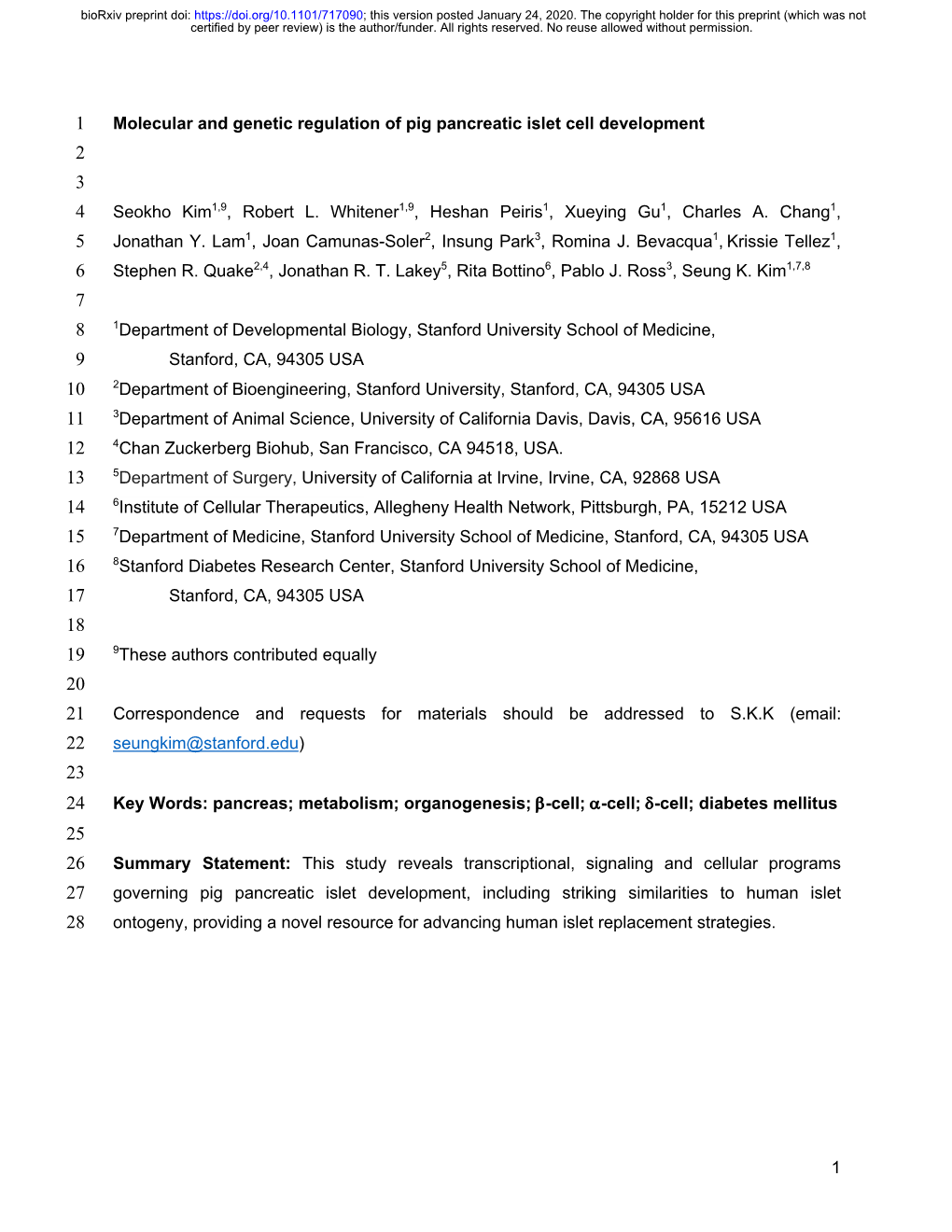 1 Molecular and Genetic Regulation of Pig Pancreatic Islet Cell Development 2 3 4 Seokho Kim1,9, Robert L