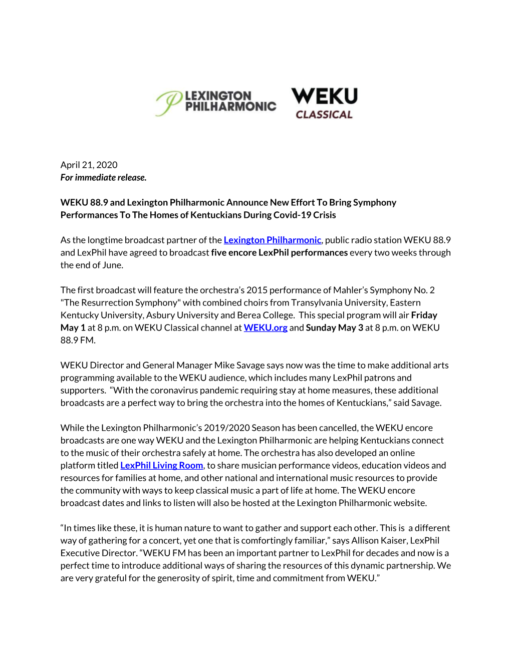 April 21, 2020 for Immediate Release. WEKU 88.9 and Lexington