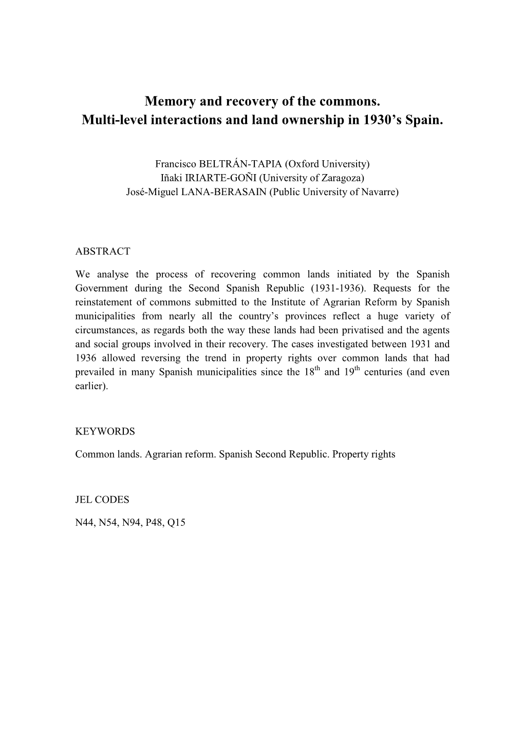 Memory and Recovery of the Commons. Multi-Level Interactions and Land Ownership in 1930’S Spain