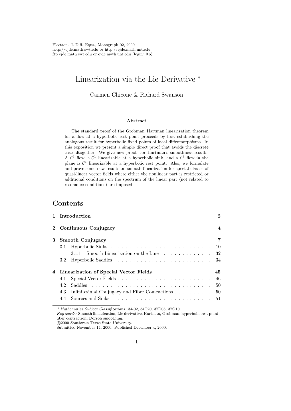 Linearization Via the Lie Derivative ∗