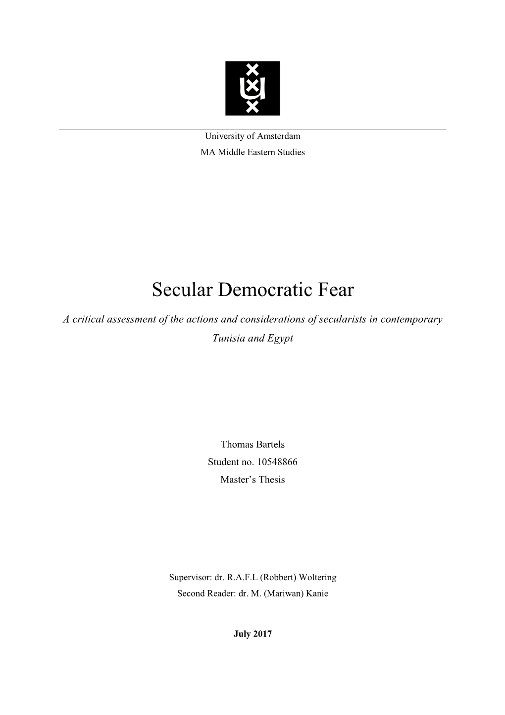 Secular Democratic Fear