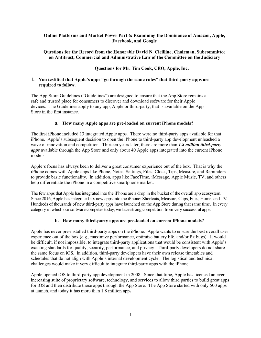 Online Platforms and Market Power Part 6: Examining the Dominance of Amazon, Apple, Facebook, and Google Questions for the Recor