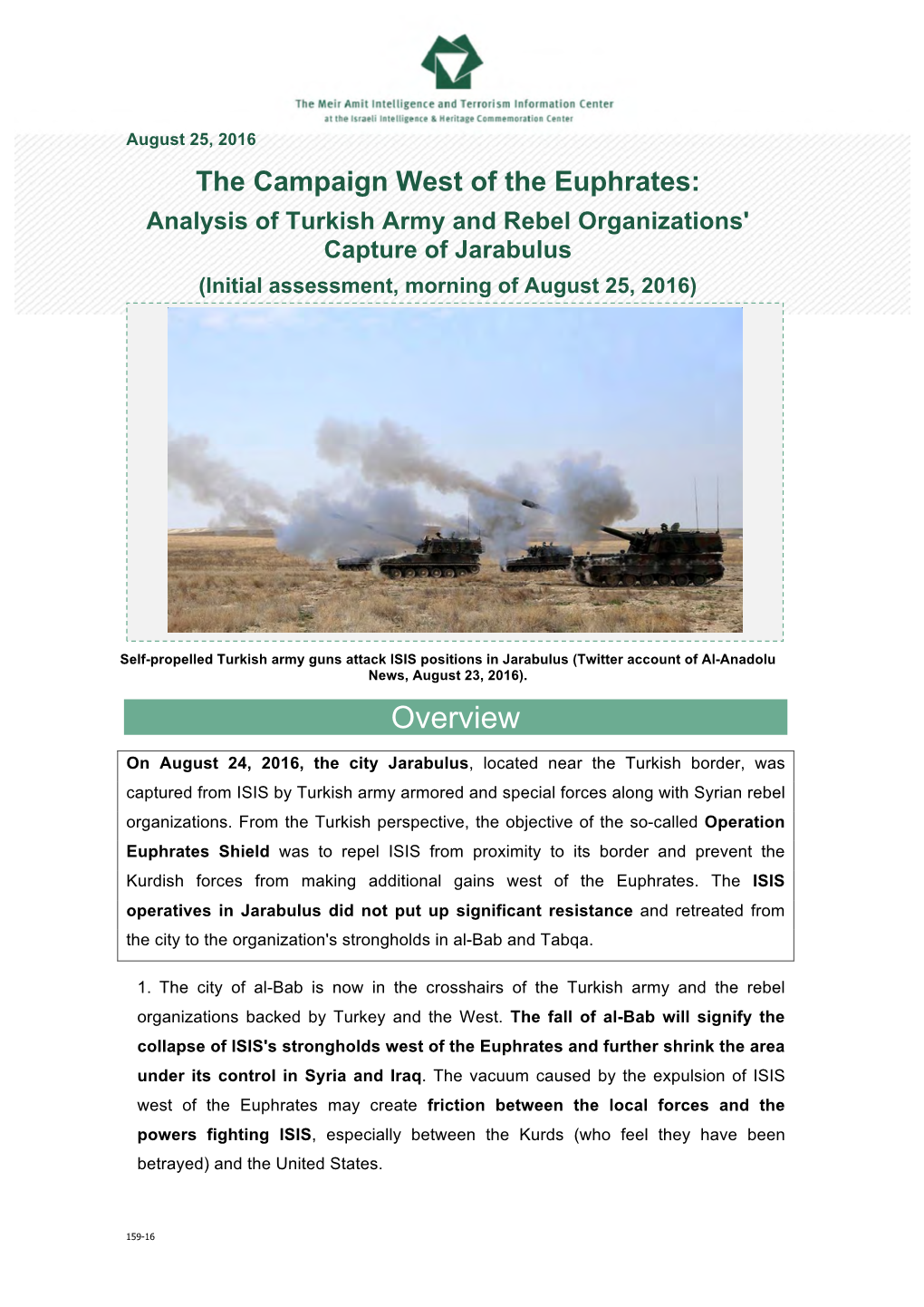 Analysis of Turkish Army and Rebel Organizations' Capture of Jarabulus (Initial Assessment, Morning of August 25, 2016)