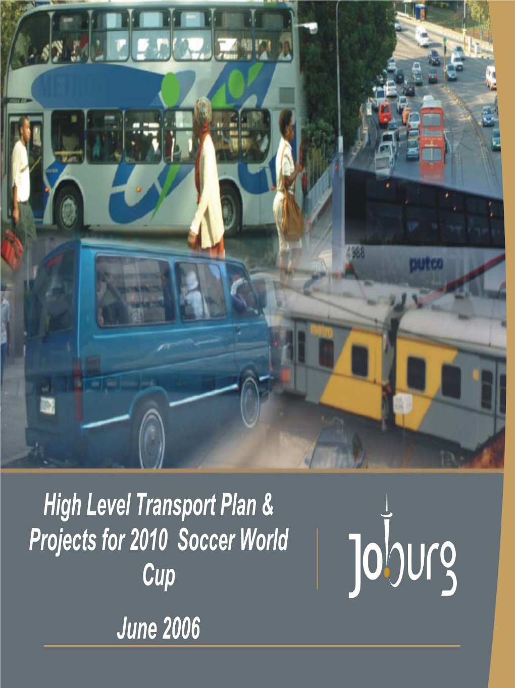 Ppt: World Cup Initiatives in Johannesburg